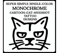 SUPER SIMPLE SINGLE-COLOR MONOCHROME CARTOON-CAT-MUGSHOT TATTOO DESIGNS (Welcome to the Cell Block: The Bad Pets Tattoo Series)