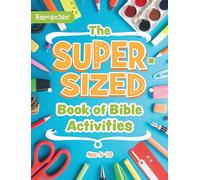 Super-Sized Book of Bible Activities, The: Ages 5-10