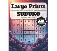 Super Sized Sudoku: 320 Puzzles with Solutions: 320 Puzzles with Solutions | Large Print | Easy to Read | Hours of Fun | Brain Games for Adults and ... Book for Brain Training and Cognitive Fun