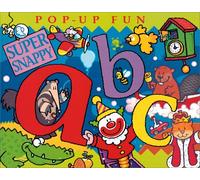 Super Snappy ABC: Pop Up Fun (This Is a Line Extension of the Bestselling Snappy Books)