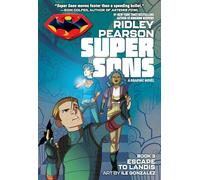 Super Sons: Escape to Landis