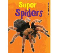 Super Spiders (Walk on the Wild Side)