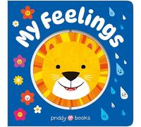 Super Spinners: My Feelings: A first emotions book, with plenty to lift, turn, slide and spin!