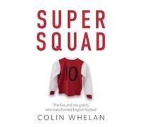 Super Squad: The 60s and 70s greats who transformed English football