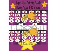 Super Star Activity Puzzle Book Ages 5-10 years: Activity Puzzle Book for Big Kids
