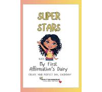 Super Stars: My First Affirmations Dairy