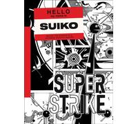 Super Strike : Behind the Scenes of a Japanese Graffiti Writer