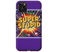 Super Stupid Case for iPhone 11 Pro Max