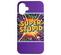 Super Stupid Case for iPhone 16 Plus
