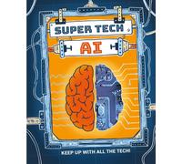 Super Tech: AI