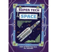 Super Tech: Space