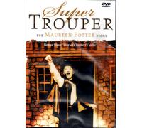 SUPER TROUPER THE MAUREEN POTTER STORY