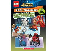 Super-villain Ghost Scare! (Lego Dc Super Heroes Brick Adventures)
