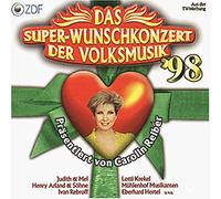 Super Wunschkonzert Der Volksmusik '98 - Judith & Mel, M?Hlenhof Musikanten, Hansi Hinterseer, Uschi Bauer..