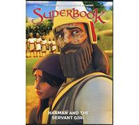 Superbook: Naaman and the Servant Girl