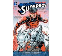 Superboy Volume 4: Blood and Steel TP (The New 52)