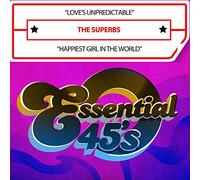 Superbs - Love'sUnpredictable/HappiestGirlInTheWorld(Digital45)