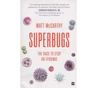 Superbugs: The Race to Stop an Epidemic