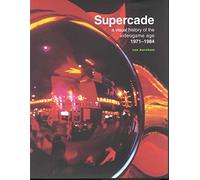 [(Supercade : A Visual History of the Videogame Age 1971-1984)] [By (author) Van Burnham] published on (October, 2001)