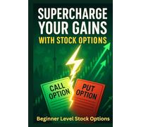 Supercharge Your Gains with Stock Options - Basic (K2 Wealth Coaching)