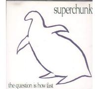 Superchunk - Question Is How Fast