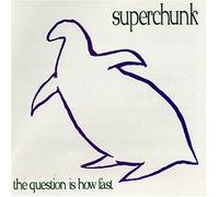 Superchunk - Question Is How Fast
