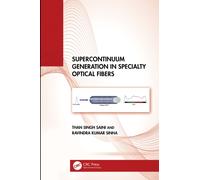 Supercontinuum Generation in Specialty Optical Fibers