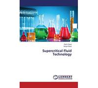 Supercritical Fluid Technology