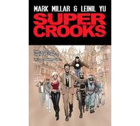 Supercrooks - Book One: The Heist" UK Ireland