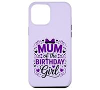 Supercute Celebrate With Bday Bow Mum Of The Birthday Girl Case for iPhone 12 Pro Max