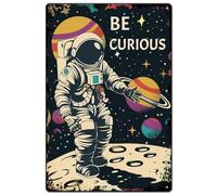 SUPERDANT Astronaut Metal Signs Outer Space Tin Signs Spacewalk be Curious Wall Plaques Iron Poster Art for Boy Man Cave Home Living Room Bedroom Vintage Decor Gifts for Space Enthusiasts