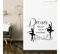 SUPERDANT Ballet Dance Wall Decal Peel and Stick Dance Like No One is Watching Wall Art Waterproof Vinyl Decor for Dance Studio Yoga Room Girl's Room Home Bedroom Living Room Black 64x55cm
