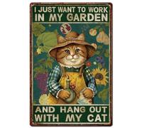 SUPERDANT Cat Metal Signs I Just Want to Work in My Garden and Hang Out with My Cat Tin Sign Funny Signs and Plaque for Garden Metal Wall Plaque for Home Living Room Bar Man Cave Gift
