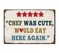 SUPERDANT Chef Was Cute Tin Sign Eat Here Again Metal Signs Delicious Food Sign Restaurants Satisfactory Text Wall Plaque for Home Kitchen Bar Cafe Pub Club Vintage Decor 20x30cm