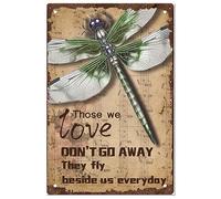 SUPERDANT Dragonfly Metal Signs Vintage Tin Signs Dragonfly Sign Those We Love Don't Go Away Wall Plaque s Metal Wall Art Man CaveHousewarming Gift Vintage Decor