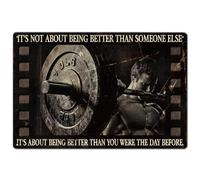 SUPERDANT Gym Metal Signs Weightlifting Inspirational Tin Signs Being Better then You Were the Day Before Wall Plaques Funny Poster Art for Gym Home Man Bedroom Vintage Decor Housewarming Gift
