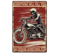 SUPERDANT Motorcycle Skull Metal Signs Motor Tin Sign Everything Will Kill You Wall Plaques Funny Poster Art for Man Cave Bar Club Bedroom Living Room Garage Vintage Decor