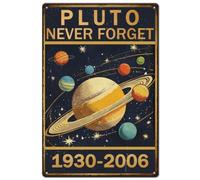 SUPERDANT Pluto Never Forget Metal Tin Sign Galaxy Universe Metal Poster Wall Art Plaque Decor Rectangle Signs for Living Room Bars Restaurants Cafe Pubs Home Wall Art