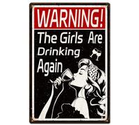 SUPERDANT The Girls Are Drinking Again Tin Sign Women Drinking Metal Signs Vintage Country Art Sign Beer Signs Vintage Metal Wall Plaque for Bar Pub Man Cave Home Retro Decor