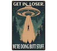 SUPERDANT UFO Metal Signs Get In Loser Tin Signs Spaceship Vintage Tin Sign Alien Vintage Wall Art Funny Retro Decor for Bar Man Cave Cinema Living Room Bedroom Retro Metal Decoration