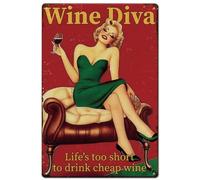 SUPERDANT Wine Diva Metal Signs Life's Too Short to Drink Cheap Wine Tin Signs Drinking Lady Wall Plaques Iron Poster Art for Kitchen Bar Pub Home Vintage Decor Man Cave Gift
