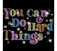 SUPERDANT You Can Do Hard Things Rhinestone Iron on Transfer Motivational Text Glitter Rhinestone Applique Patches DIY Transfer Decal for Clothing T-Shirt Hoodies Jackets Bag Pillows 32x23.8cm
