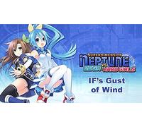 Superdimension Neptune VS Sega Hard Girls - IF's Gust of Wind DLC