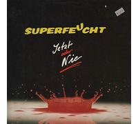 Superfeucht - Jetzt oder nie [VINYL]
