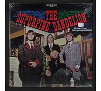 SUPERFINE DANDELION - the superfine dandelion