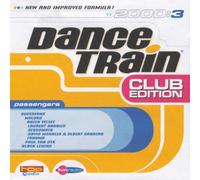 SUPERFUNK / MOLOKO / GREEN VELVET / LAURENT GARNIER - Various - Dance Train 2000:3 (club Edition)