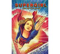 Supergirl: Age of Atlantis: (Supergirl Book 1)
