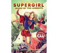 Supergirl: Curse of the Ancients: (Supergirl Book 2)