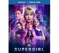 Supergirl: The Sixth and Final Season