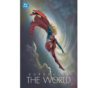 Supergirl: The World by - 9781799510796